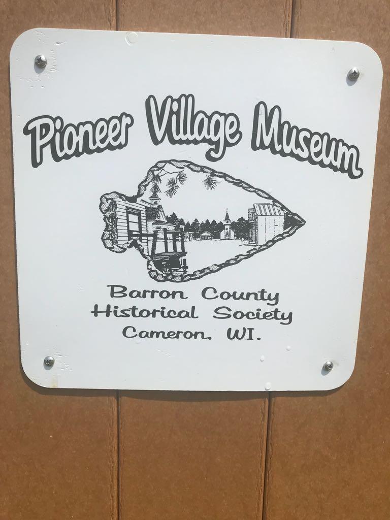Barron County Historical Society's Pioneer Village Museum | Cameron, WI ...
